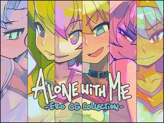 ALONE WITH ME